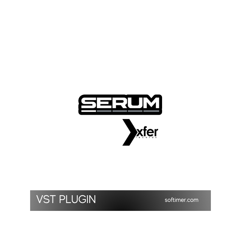 Plugin VST Sérum Xfer Records